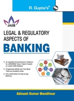 Legal & Regulatory Aspects of BANKING For JAIIB and Diploma in Banking & Finance Examination 9388642244 Book Cover