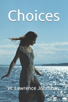 Choices B0DTGBKTVG Book Cover