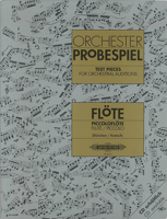 Flute Test Pieces for Orchestral Auditions B00006M2MY Book Cover