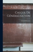 Calcul De Généralisation 1017352372 Book Cover
