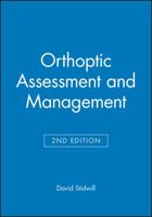 Orthoptic Assessment and Management (Modern Optometry) 0632050128 Book Cover