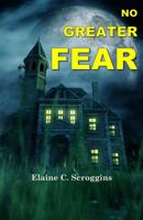 No Greater Fear 1792303858 Book Cover