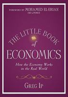 Little Book of Economics: How the Economy Works in the Real World (Revised)
