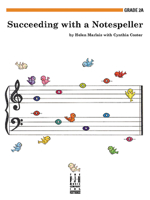 Succeeding with a Notespeller, Grade 2A 1619280124 Book Cover