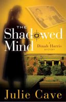The Shadowed Mind 0890515905 Book Cover
