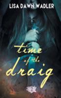 Time of the Draig 1682913414 Book Cover