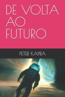 DE VOLTA AO FUTURO B0CGKYKLW5 Book Cover