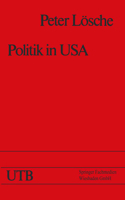 Politik in USA: Das Amerikanische Regierungs- Und Gesellschaftssystem Und Die Prasidentschaftswahl 1976 3663110656 Book Cover