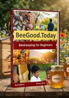 Beekeeping for Beginners: Backyard beekeeping for beginners. 1764556410 Book Cover
