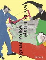 Sigmar Polke: Works & Days 3832175458 Book Cover