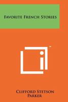 Favorite French Stories 1258243571 Book Cover
