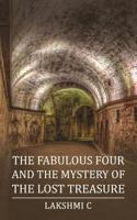 The Fabulous Four and the Mystery of the Lost Treasure 1618138340 Book Cover