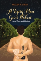 A Tipsy Man Goes Naked 0578520400 Book Cover