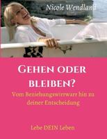 Gehen oder bleiben? 374393163X Book Cover