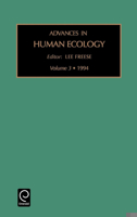 Advances in Human Ecology, Volume 3 1559387602 Book Cover