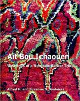 Ait Bou Ichaouen: Weavings of a Nomadic Berber Tribe 1587360985 Book Cover