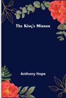 The King's Mirror 1515313018 Book Cover