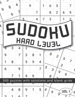 Sudoku Hard Level 300 Puzzles with Solutions and Blank Grids Vol 1: 125 Pages Large Print 8,5x11 B08FNJK1G1 Book Cover