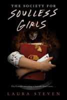 The Society For Soulless Girls 1405296933 Book Cover