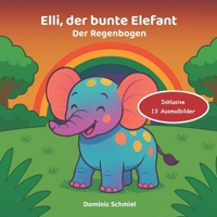 Elli der bunte Elefant (German Edition) B0FH91155W Book Cover