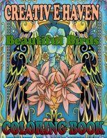 Creative Haven Beautiful Birds coloring book: Creative Haven Beautiful Birds Coloring Book (Creative Haven Coloring Books) 42 PAGE B08Z9VR8DH Book Cover