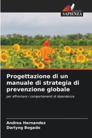 Progettazione di un manuale di strategia di prevenzione globale (Italian Edition) 6207134184 Book Cover