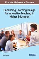 Enhancing Learning Design for Innovative Teaching in Higher Education 179982943X Book Cover