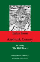 Tales from Aardvark County 0983710341 Book Cover