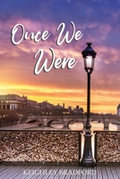 Once We Were 0648864308 Book Cover