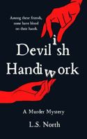 Devilish Handiwork: A Murder Mystery (The Devilish Series) B0FHFZ583T Book Cover