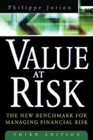 Value at Risk: The Benchmark for Controlling Market Risk 0071355022 Book Cover