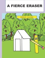 A Fierce Eraser B09CGGV8BB Book Cover
