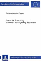Stand Der Forschung Zum Werk Von Ingeborg Bachmann 3820480129 Book Cover