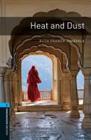 Heat And Dust: 1800 Headwords (Oxford Bookworms Library) 0194792277 Book Cover