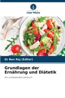 Grundlagen der Ernährung und Diätetik (German Edition) 6209861466 Book Cover