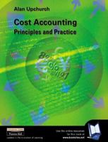 Cost Accounting: Principles and Practice 0273643657 Book Cover