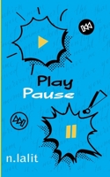 Play Pause B0C51ZD48D Book Cover