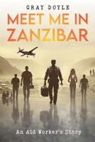 Meet Me In Zanzibar 1069372706 Book Cover
