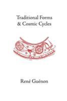 Formes traditionnelles et cycles cosmiques 0900588160 Book Cover