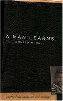 A Man Learns 0929636422 Book Cover