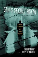 God's Secret Agent: An Autobiography 0842352481 Book Cover