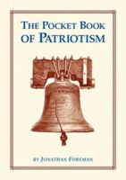 The Pocket Book of Patriotism 1402729901 Book Cover