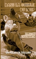 Dans la gueule du Loup 2322251410 Book Cover