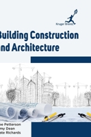 Building Construction and Architecture 1787150402 Book Cover
