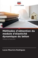 Méthodes d'obtention du module d'élasticité dynamique du béton (French Edition) 6208242924 Book Cover