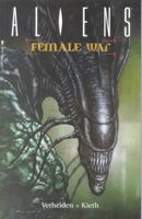 Aliens: Female War 1569711909 Book Cover