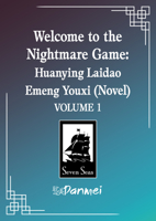 Welcome to the Nightmare Game: Huanying Laidao Emeng Youxi (Novel) Vol. 1 B0HGPY4175 Book Cover