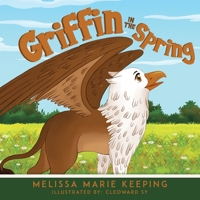 Griffin In The Spring 0228838231 Book Cover