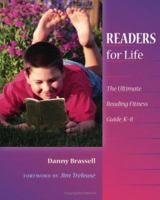 Readers for Life: The Ultimate Reading Fitness Guide, K-8 0325008949 Book Cover