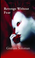 Revenge Without Fear 1291674241 Book Cover